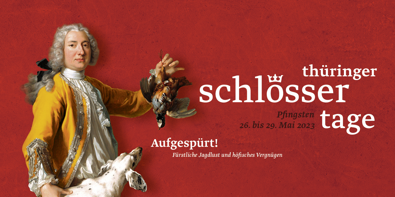 Thüringer Schlössertage an Pfingsten auf Schloß Burgk