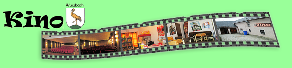 KINO WURZBACH – 27.03.25-02.04.25