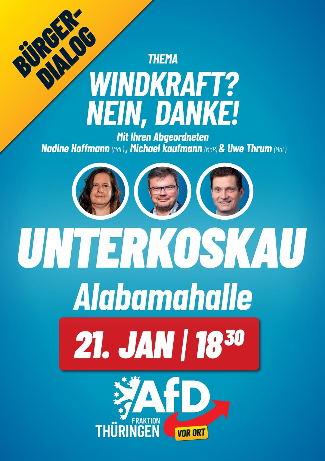 Bürgerdialog der AfD-Landtagsfraktion zum Thema „WINDKRAFT? NEIN DANKE!“ in Unterkoskau