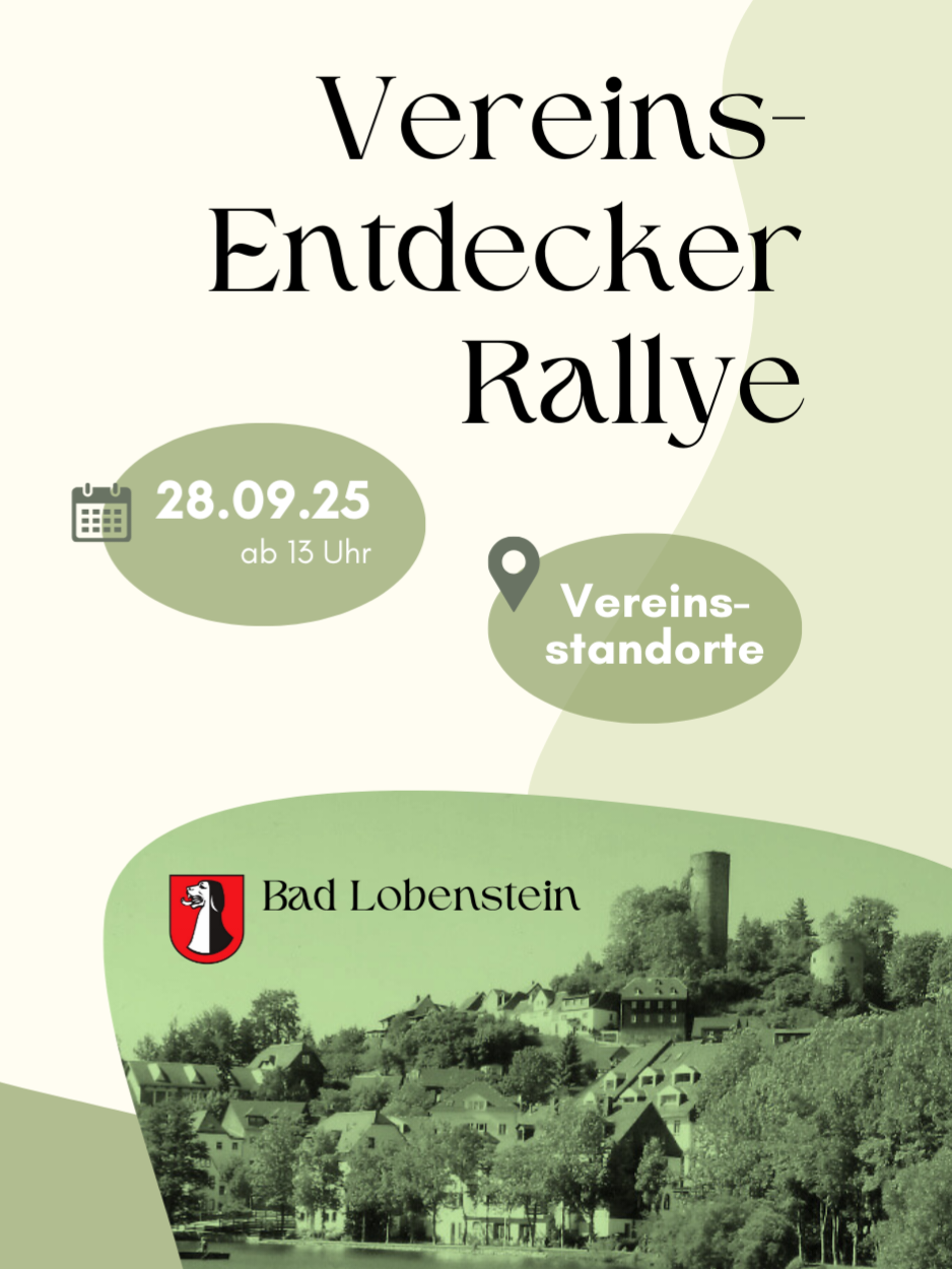 VEREINS-ENTDECKERRALLYE in Bad Lobenstein